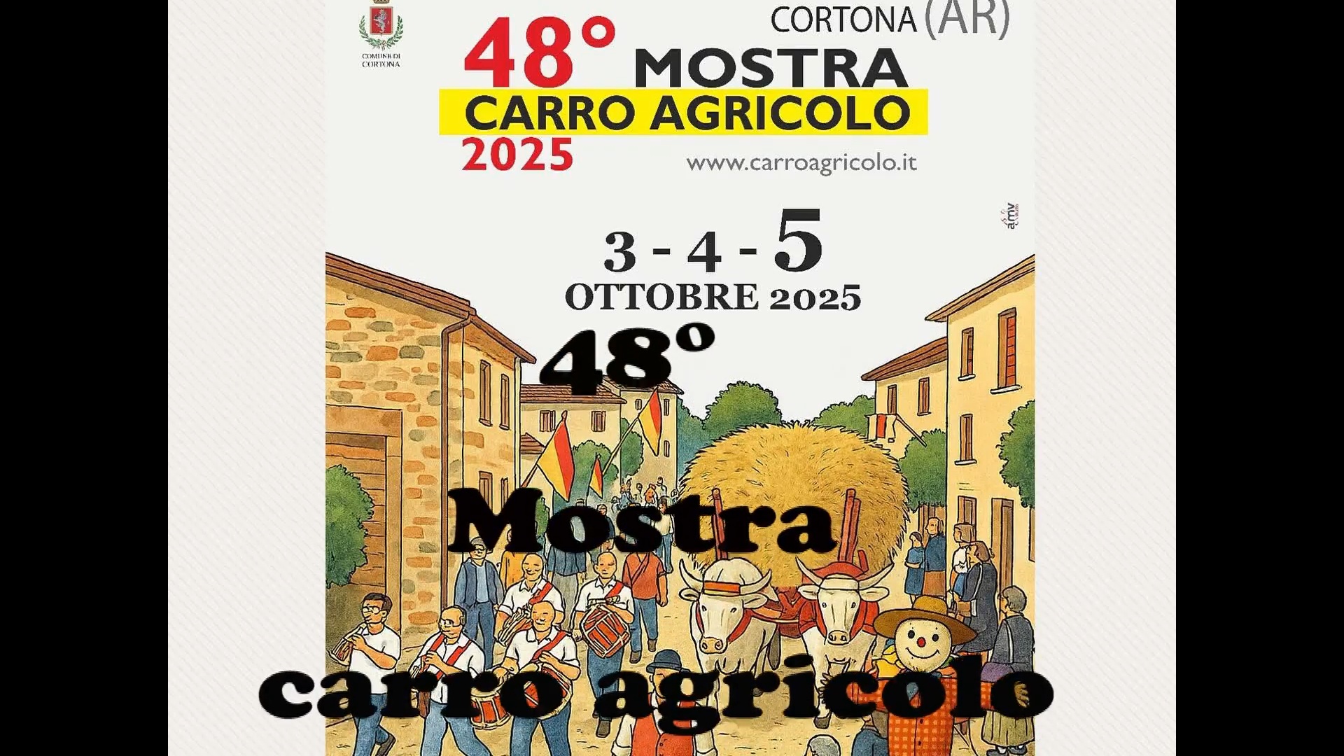 2025 48° Edizione Video Mostra Carro Agricolo Fratticciola